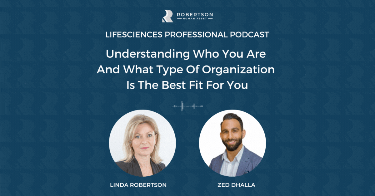 Understanding Who You Are And What Type Of Organization Is The Best Fit For You